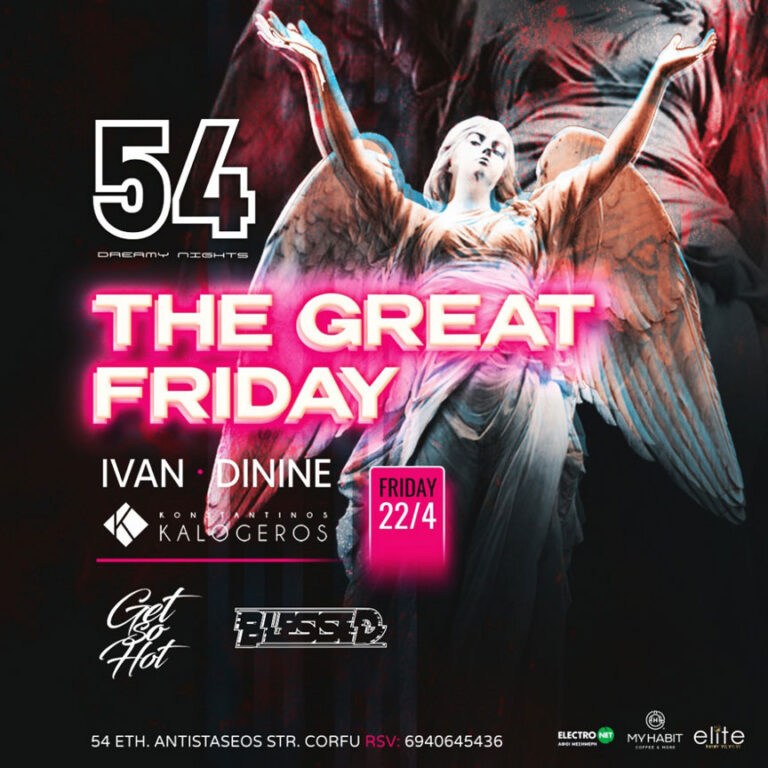 The Great Friday @ 54 Dreamy Nights